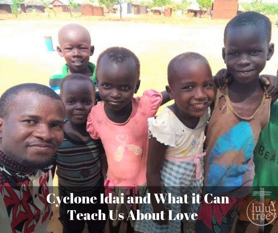 Cyclone Idai and What it can Teach us about Love