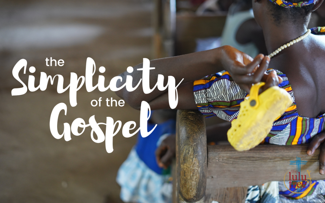 The Simplicity of the Gospel